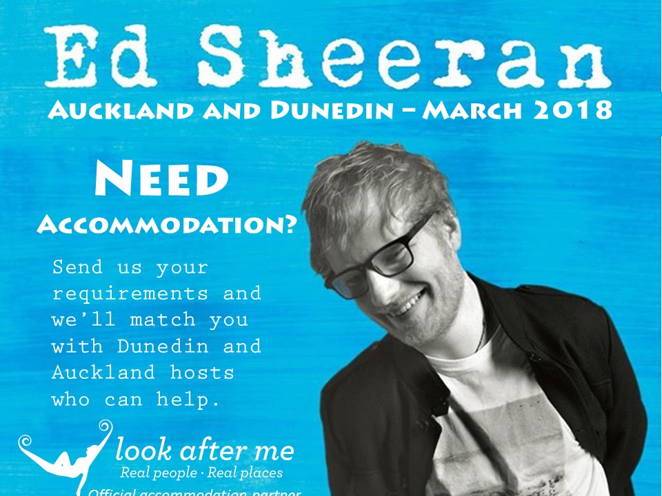 Ed Sheeran Dunedin accommodation official partner Look After Me March 2018, Ed Sheeran, Look After Me, Digital Hotel, New Zealand Homestay, Bed and Breakfast